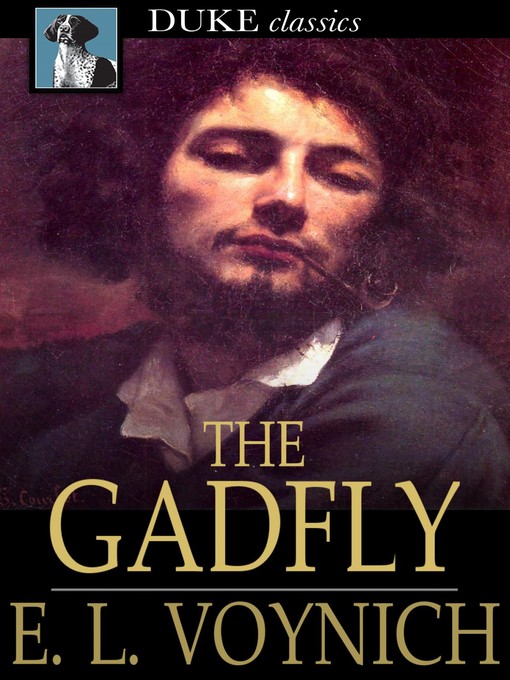 Title details for The Gadfly by E. L. Voynich - Available